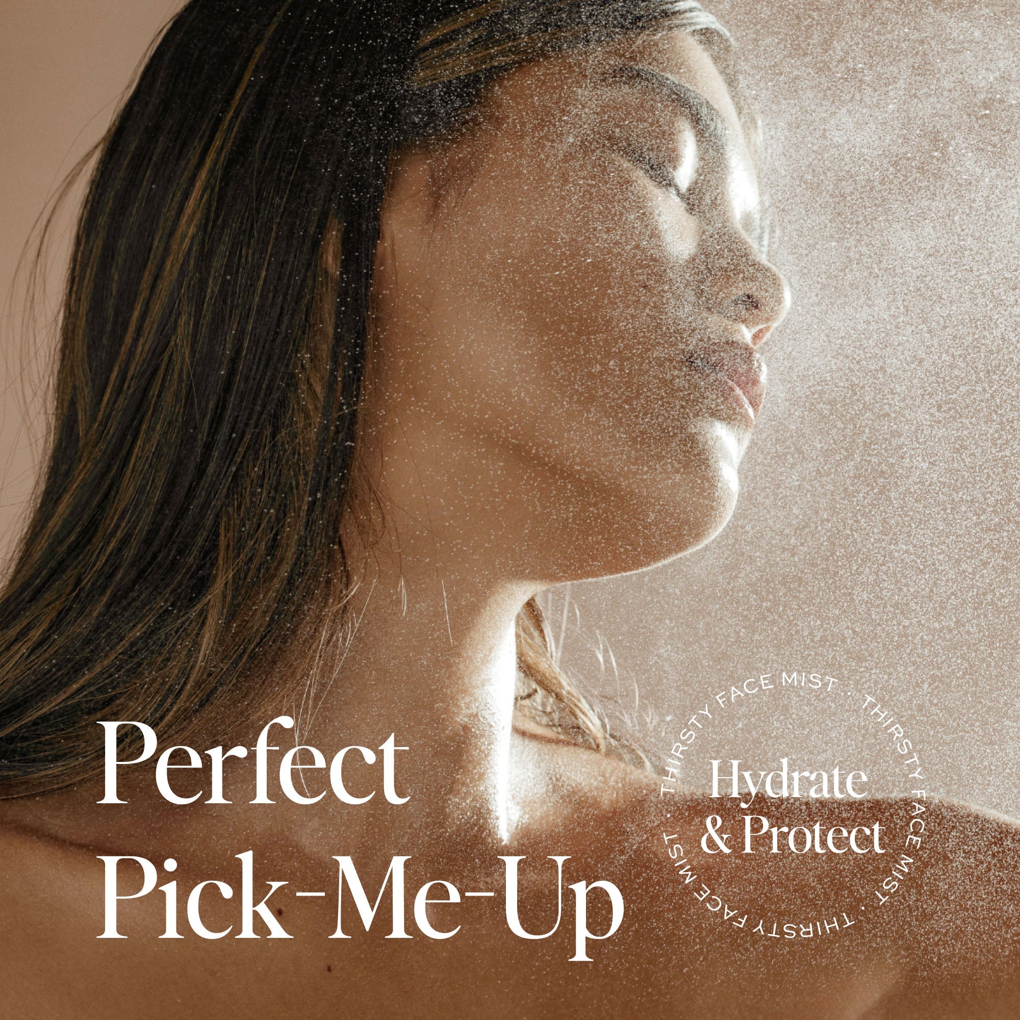 Thirsty Face® Mist
